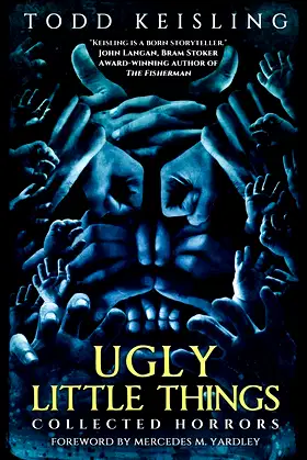 Ugly Little Things: Collected Horrors poster