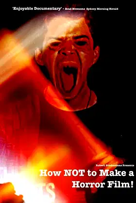 How NOT to Make a Horror Film poster