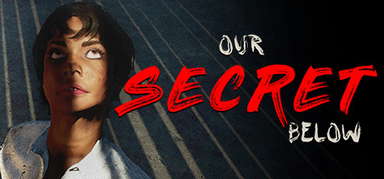 Our Secret Below capsule