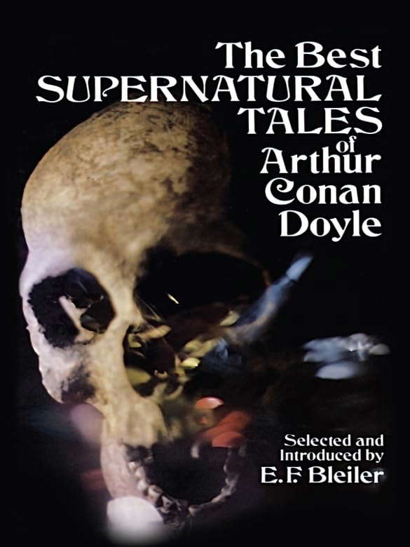 The Best Supernatural Tales of Arthur Conan Doyle poster