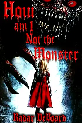 How Am I Not The Monster poster
