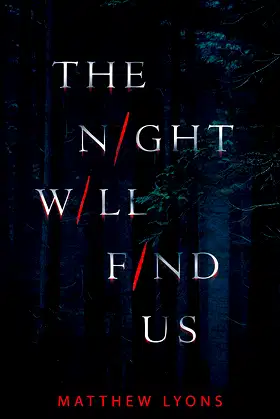 The Night Will Find Us poster