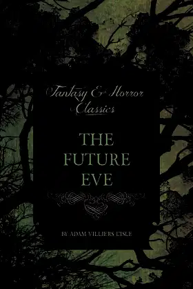 The Future Eve (Fantasy and Horror Classics) poster