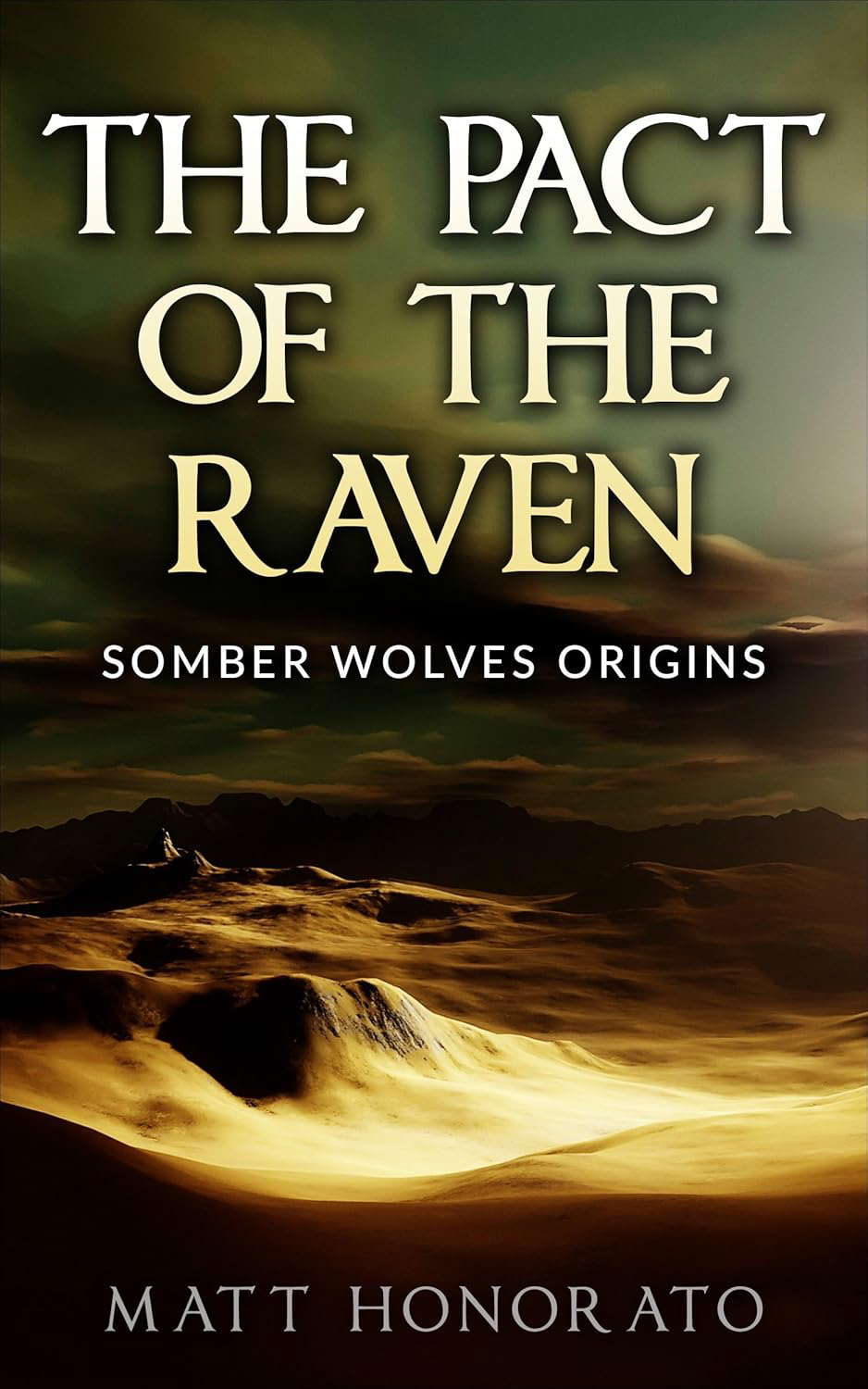 The Pact of The Raven: Somber Wolves Origins poster