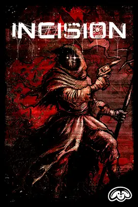 INCISION poster