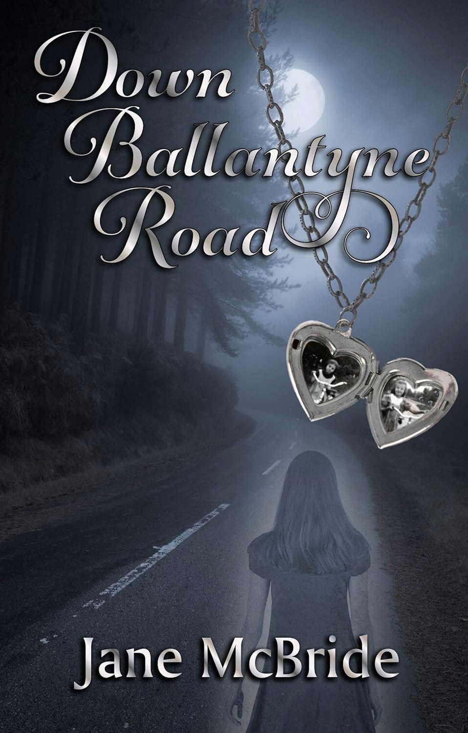 Down Ballantyne Road (Alice and Porkbelly Book 1) poster