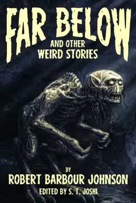 Far Below and Other Weird Stories poster
