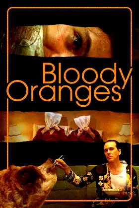 Bloody Oranges poster