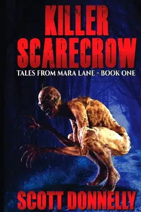 Killer Scarecrow: A Novel of Horror poster