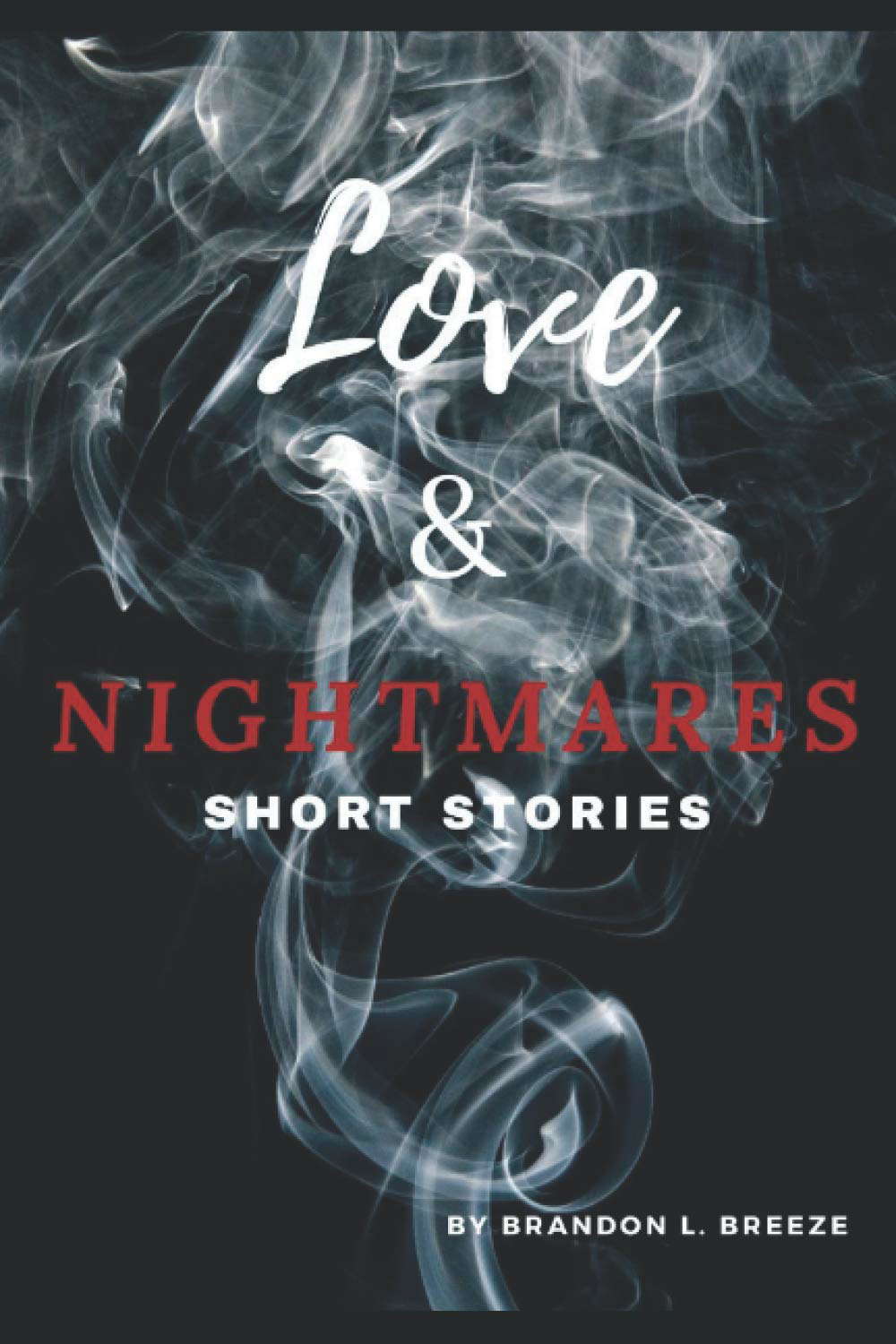 Love & Nightmares: Short Stories poster