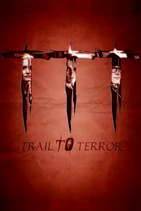 Trail to Terror poster