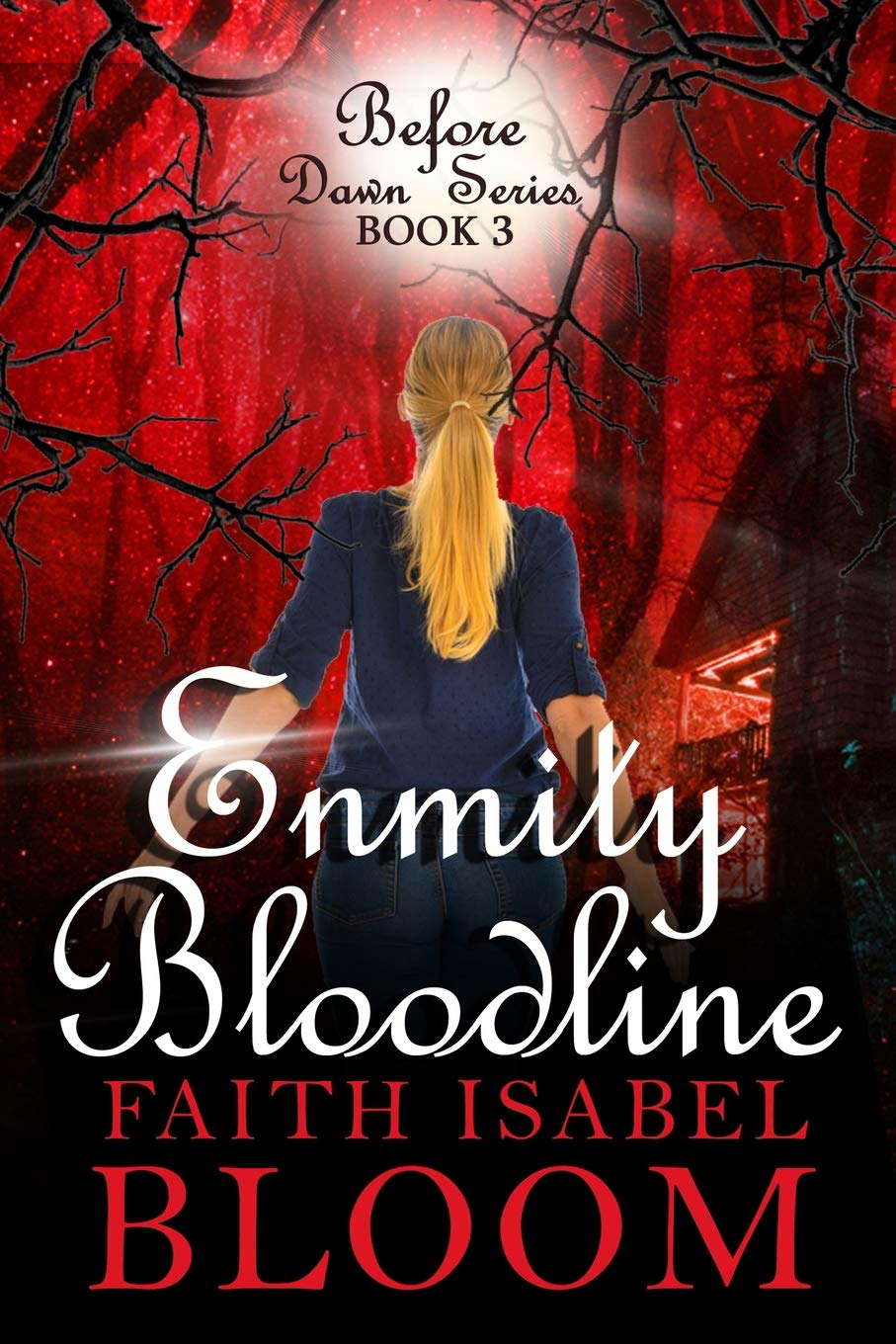 Enmity Bloodline (Before Dawn Series) poster