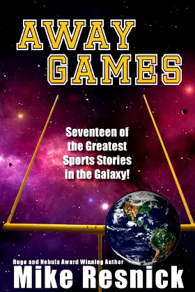 Away Games: Science Fiction Sports Stories poster