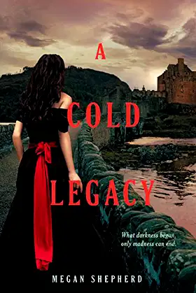 A Cold Legacy (Madman's Daughter, 3) poster