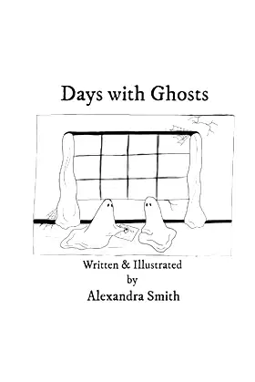 Days with Ghosts poster