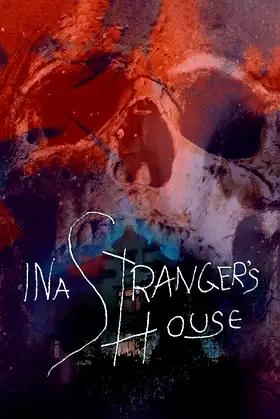 In a Stranger's House poster