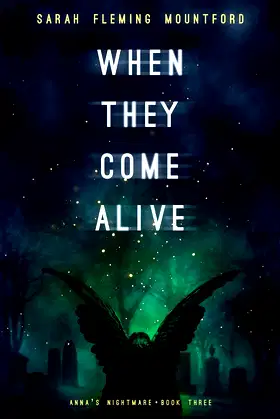 When They Come Alive (Anna's Nightmare) poster