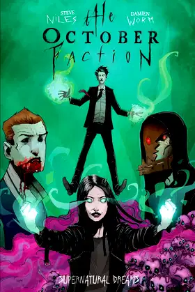 The October Faction, Vol. 5: Supernatural Dreams poster