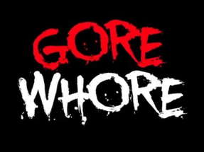 Gore Whore - SRS Trailer Draculina Productions poster