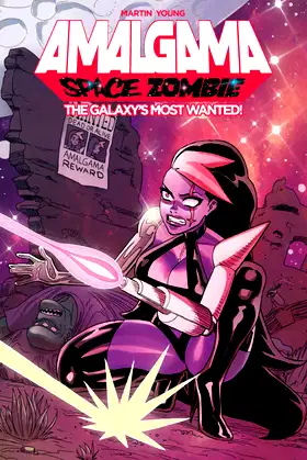 Amalgama: Space Zombie: Galaxy's Most Wanted poster