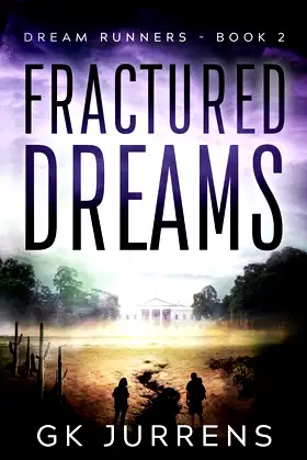 Fractured Dreams: Dream Runners - Book 2 poster