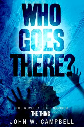 Who Goes There? poster