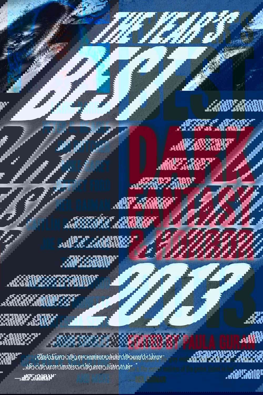 The Year's Best Dark Fantasy & Horror, 2013 Edition poster