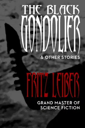 The Black Gondolier: & Other Stories poster