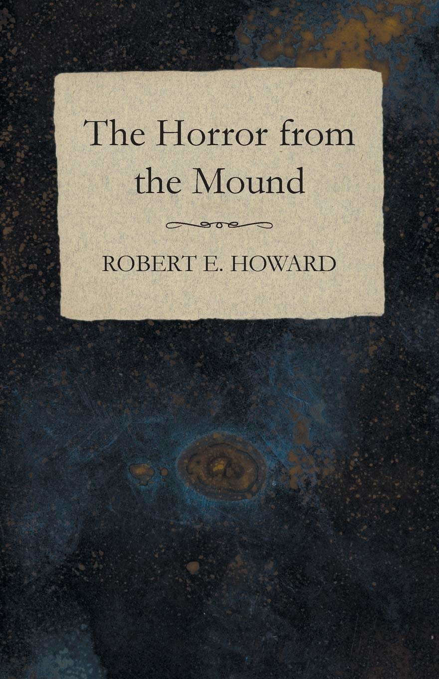 The Horror from the Mound poster