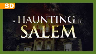 A Haunting in Salem (2011) Trailer poster