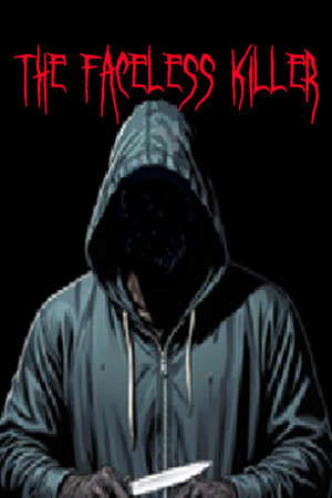 The Faceless Killer poster
