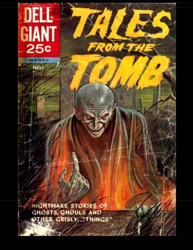Tales from the Tomb #1: Golden Age Horror-Suspense Comic poster
