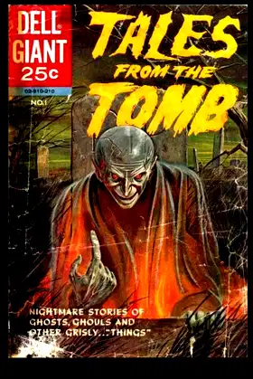 Tales from the Tomb #1: Golden Age Horror-Suspense Comic poster