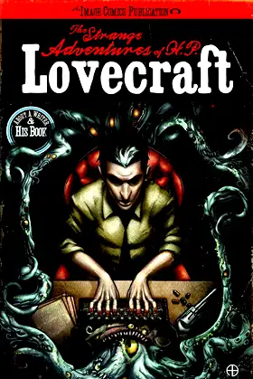 The Strange Adventures of H.P. Lovecraft Volume 1 poster