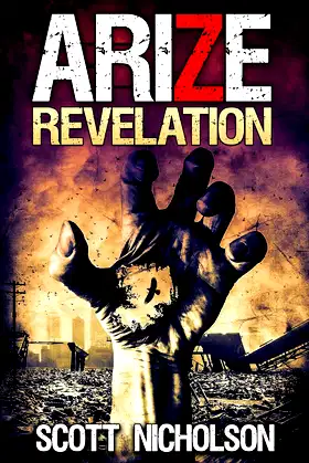 Revelation: A Post-Apocalyptic Zombie Thriller (Arize Book 2) poster