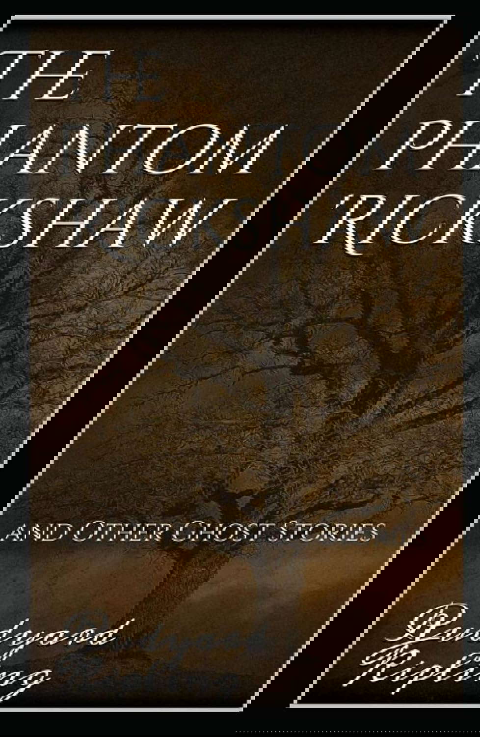 The Phantom Rickshaw and Other Ghost Stories Annotated poster