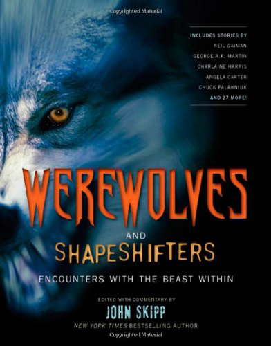 Werewolves and Shape Shifters: Encounters with the Beasts Within poster