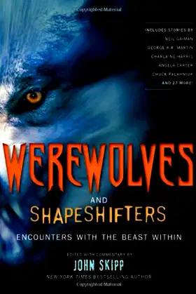 Werewolves and Shape Shifters: Encounters with the Beasts Within poster