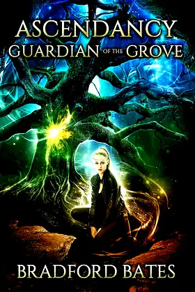 Ascendancy Guardian Of The Grove (Ascendancy Legacy Book 3) poster