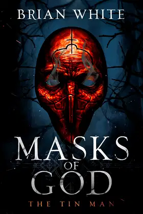 Masks of God - The Tin Man poster