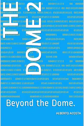 The Dome 2: Beyond the Dome. poster