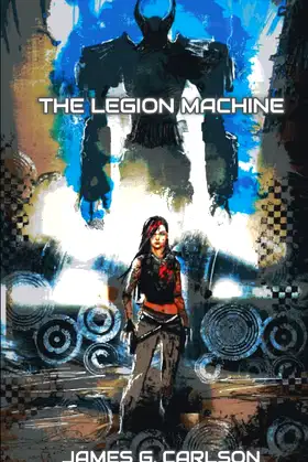 The Legion Machine poster