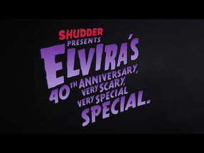 Shudder Presents: Elvira's 40th Anniversary Very Scary, Very Special Special poster