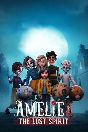 Amelie And The Lost Spirit poster
