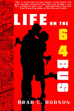 Life on the 64 Bus poster