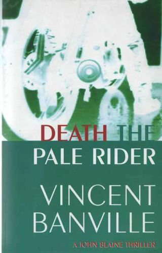 Death the pale rider (A John Blaine Thriller) poster
