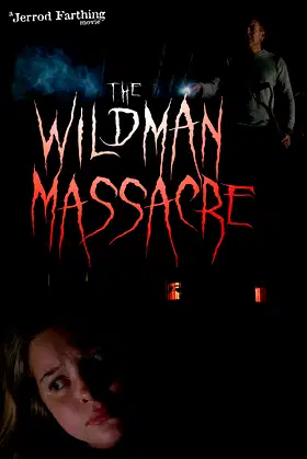 The Wildman Massacre poster