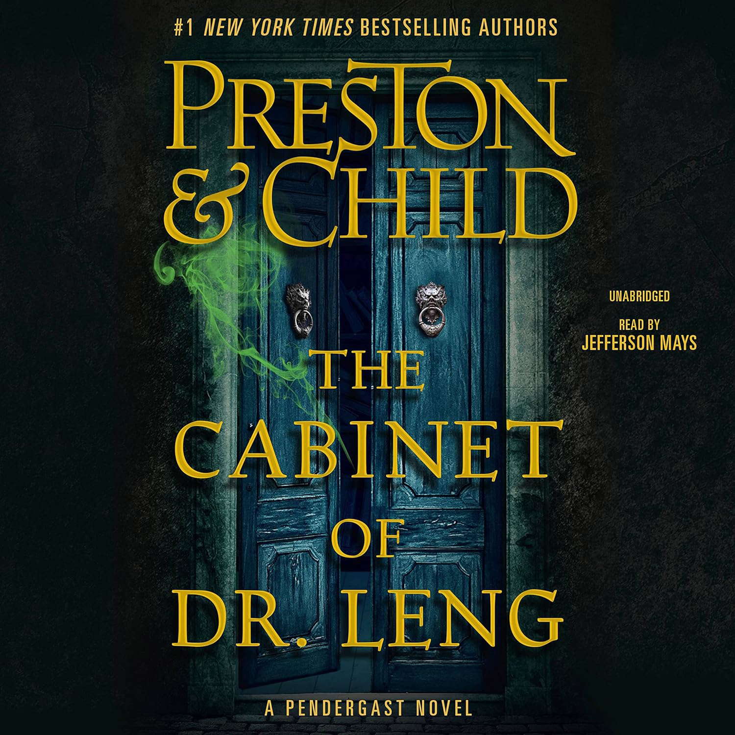 The Cabinet of Dr. Leng (Agent Pendergast Series, 21) poster