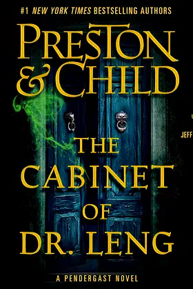 The Cabinet of Dr. Leng (Agent Pendergast Series, 21) poster