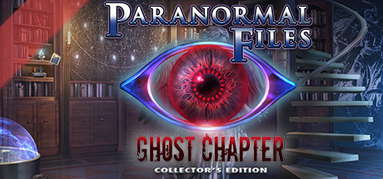 Paranormal Files: Ghost Chapter Collector's Edition capsule